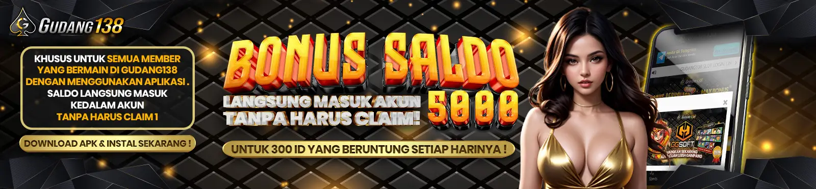 BONUS KHUSUS MEMBER APK LANGSUNG MASUK